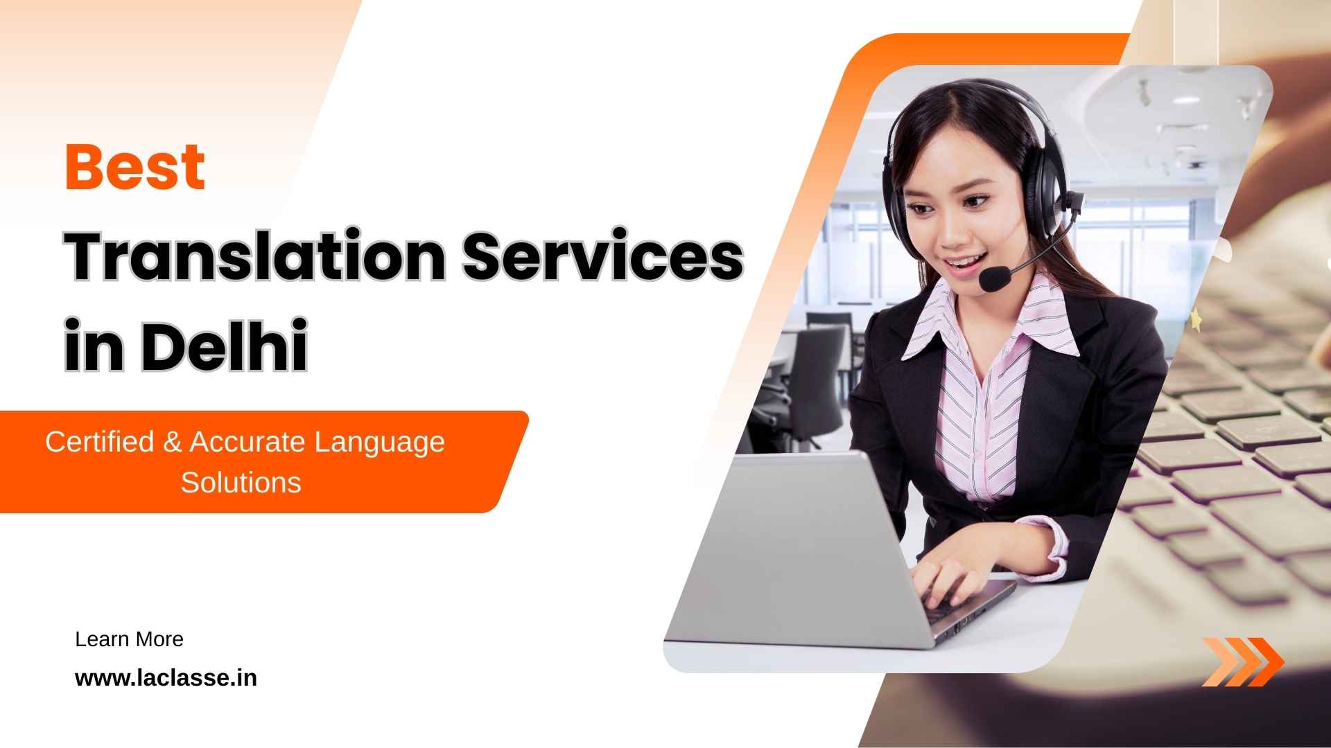 Best Translation Services in Delhi: Certified & Accurate Language Solutions